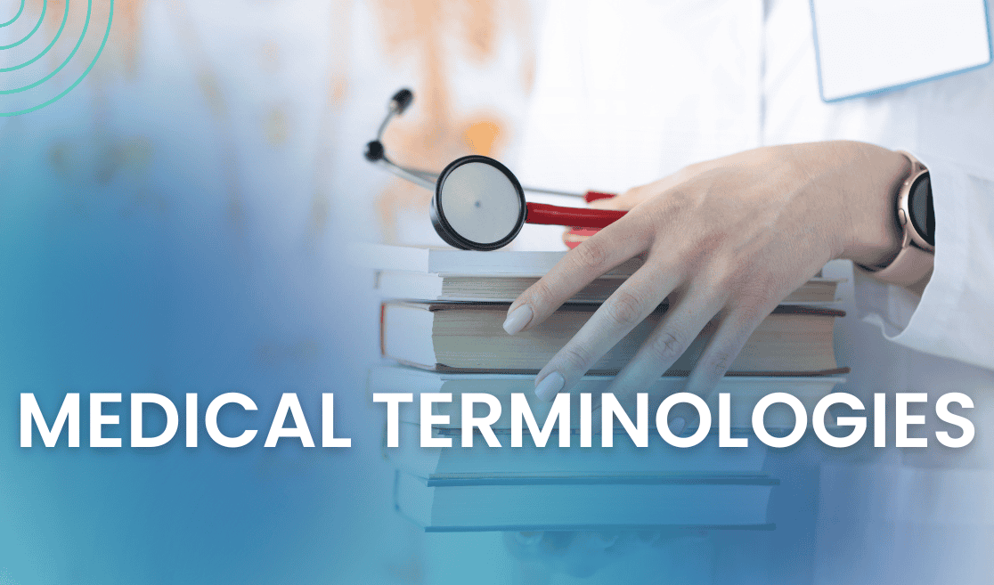 Medical Terminologies
